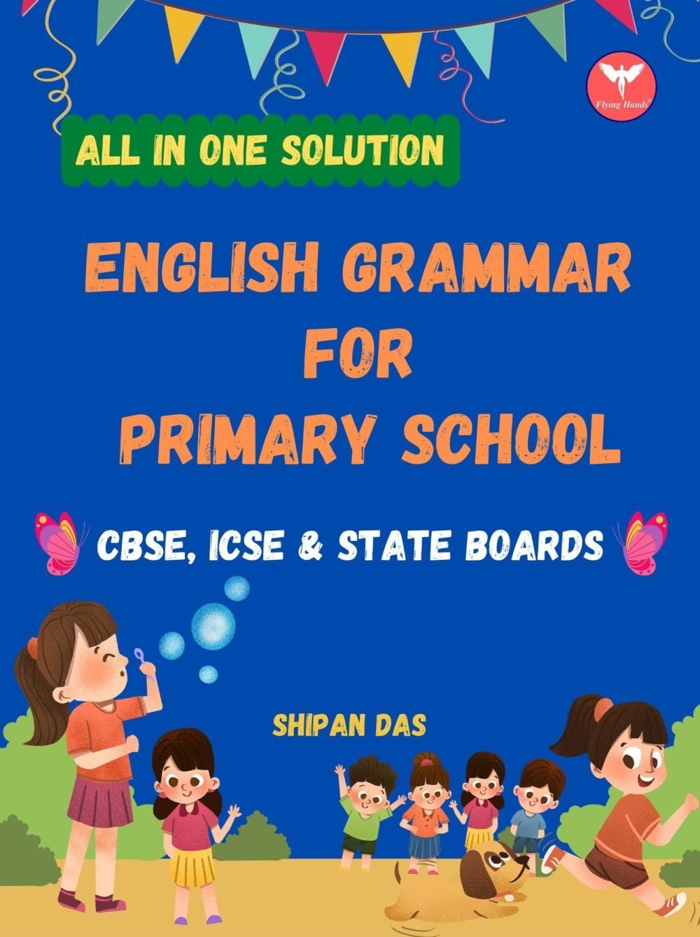 English Grammar for Primary School (CBSE, ICSE & State Boards)