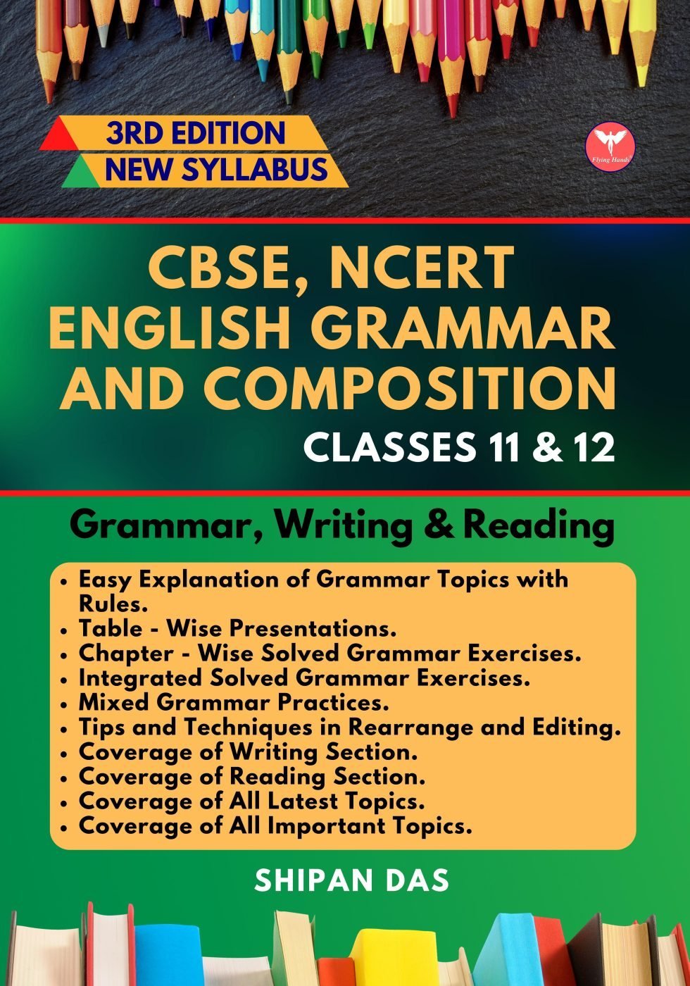 CBSE, NCERT English Grammar and Composition - Classes 11 & 12 — book cover, Shipan Das