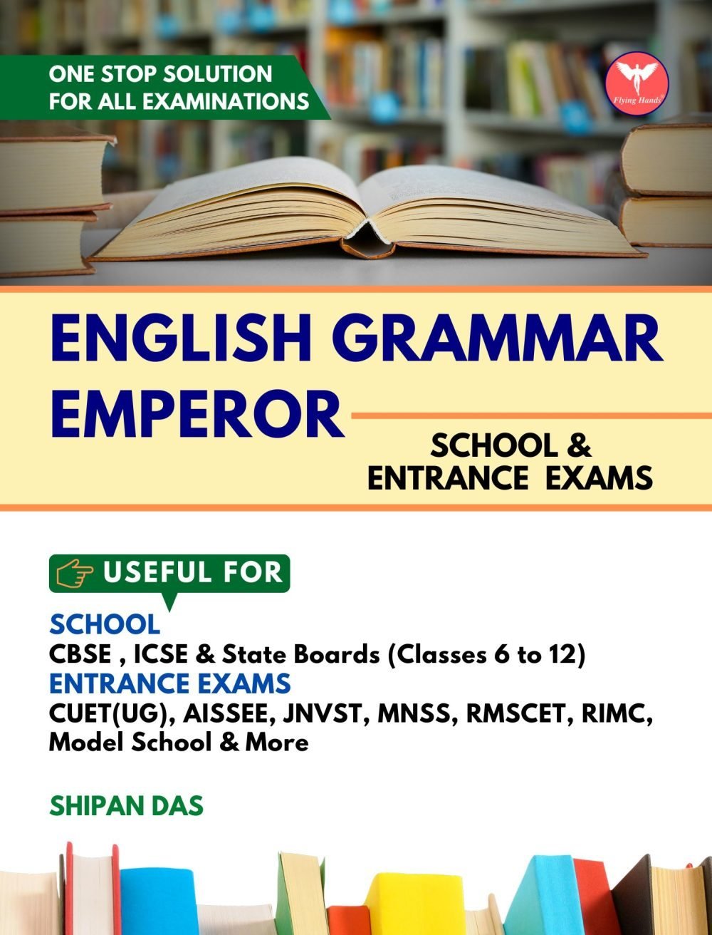 English Grammar Emperor (School, Entrance Exams) — book cover, Shipan Das